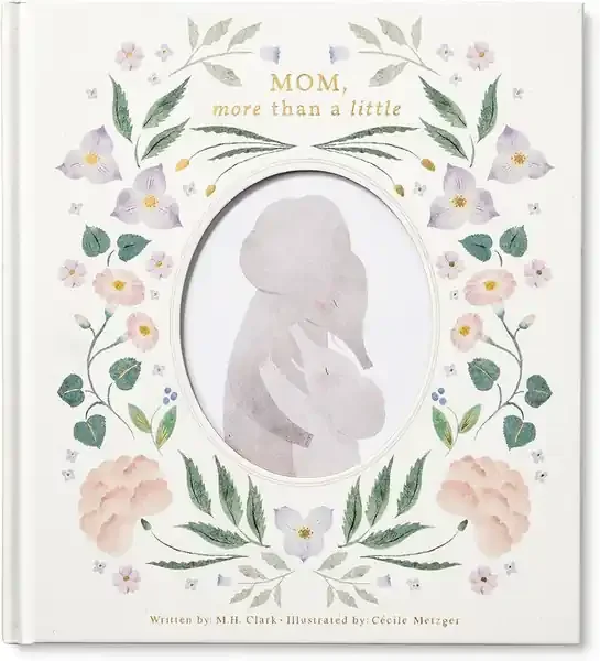 BOOK – MOM, MORE THAN A LITTLE