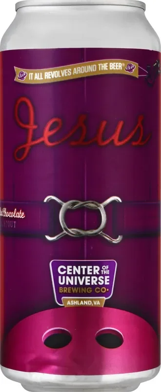 Center of the Universe Imperial Stout Jesus Beer 16 oz
