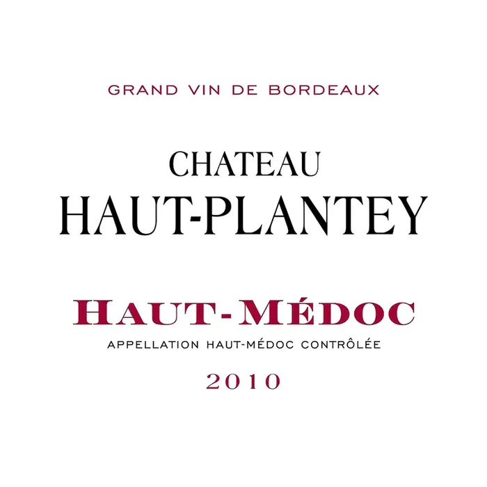 Chateau Haut Plantey Medoc Bordeaux
