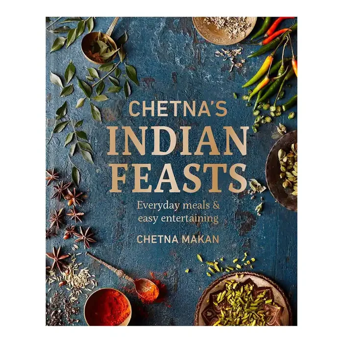 Chetna‘s Indian Feasts Cookbook