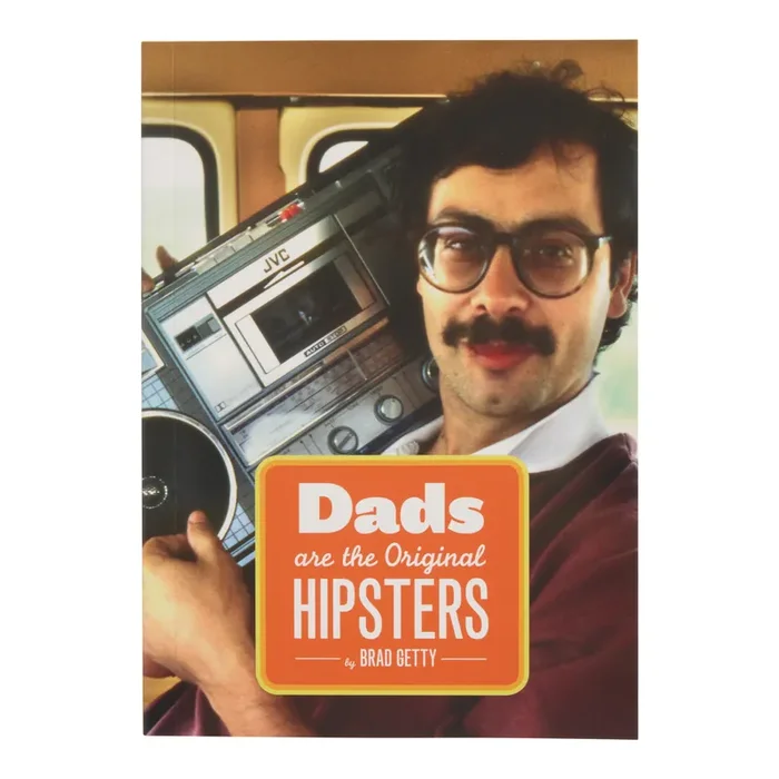 Dads Are The Original Hipsters Book