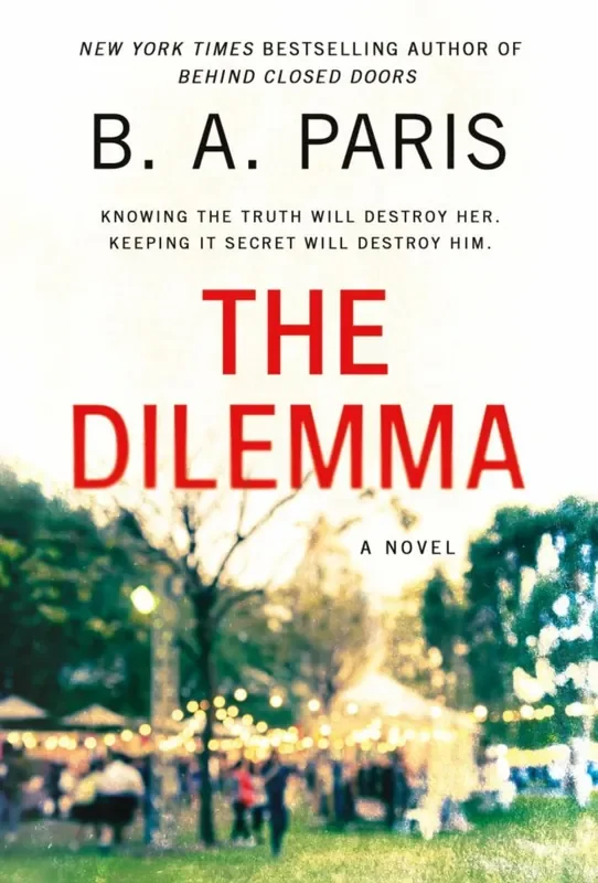 Dilemma By B.A. Paris