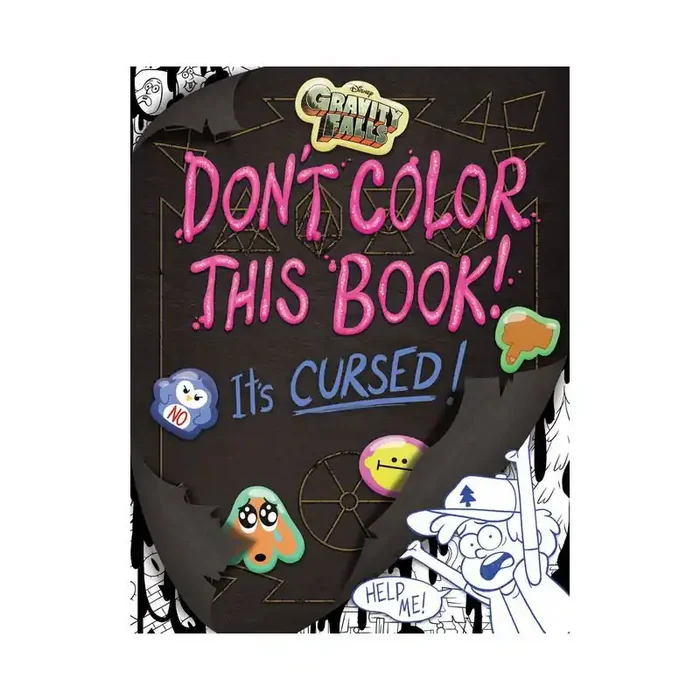 Disney Gravity Falls Don‘t Color This Book! – by Emmy Cicierega (Paperback)
