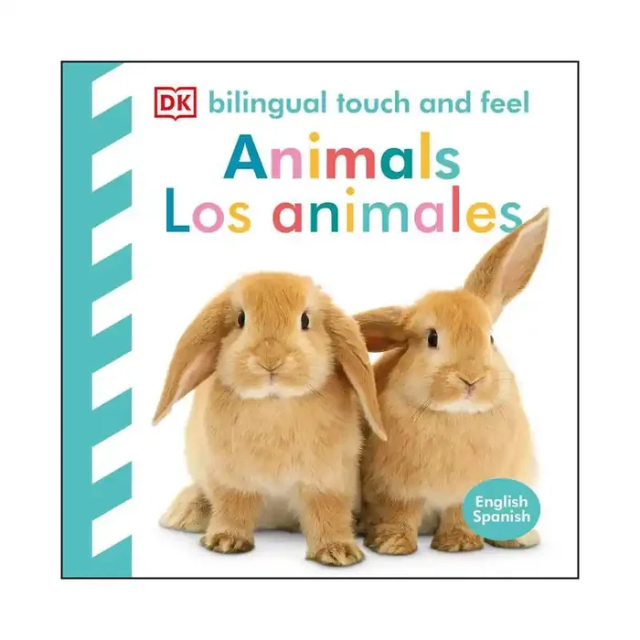 Dorling Kindersley Bilingual Baby Touch and Feel Animals – Los Animales – by DK (Board Book)