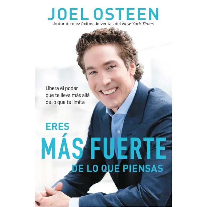 Eres Mas Fuerte De Lo Quepiensas By Joel Osteen