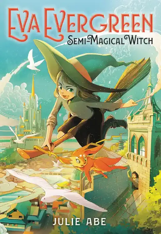 Eva Evergreen, Semi-Magical Witch (Eva Evergreen 1)
