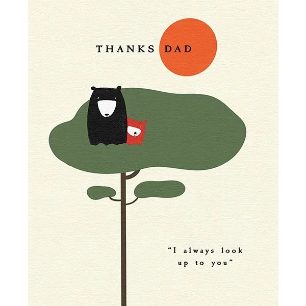 I Always Look Up To You Father’s Day