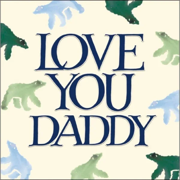 Love You Daddy Bear Father’s Day Card