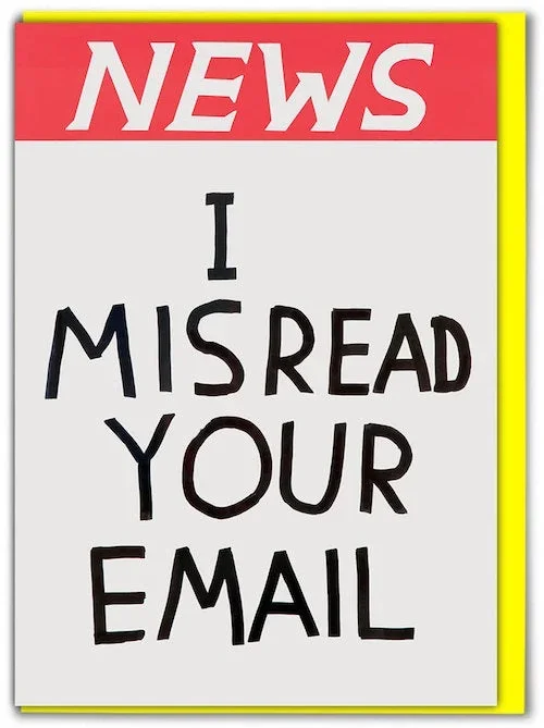 News Misread Your Email Card