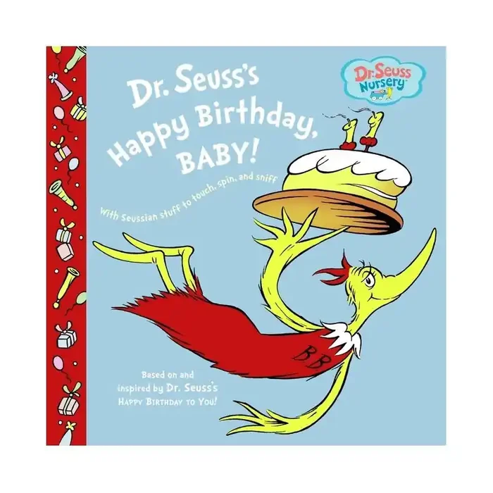 Random House Dr. Seuss‘s Happy Birthday, Baby! (Dr. Seuss Nursery Collection) (Board Book) by Dr. Seuss