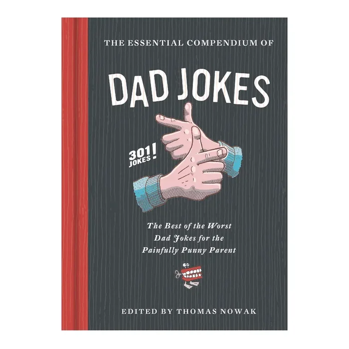 The Essential Compendium of Dad Jokes Book