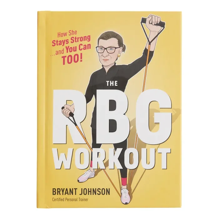 The RBG Illustrated Workout Book
