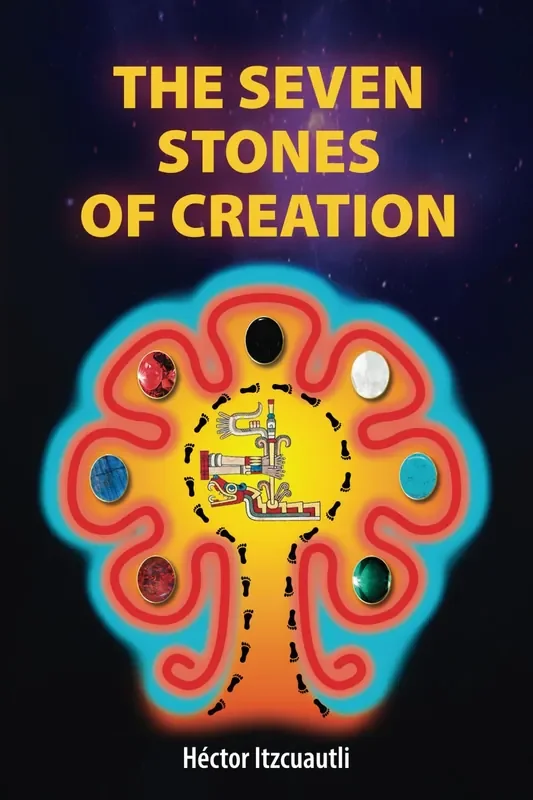 The Seven Stones of Creation