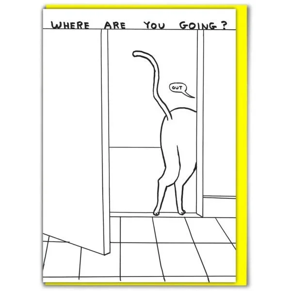 Where Are You Going Card
