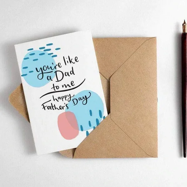 You’re Like A Dad To Me Letterpress Card