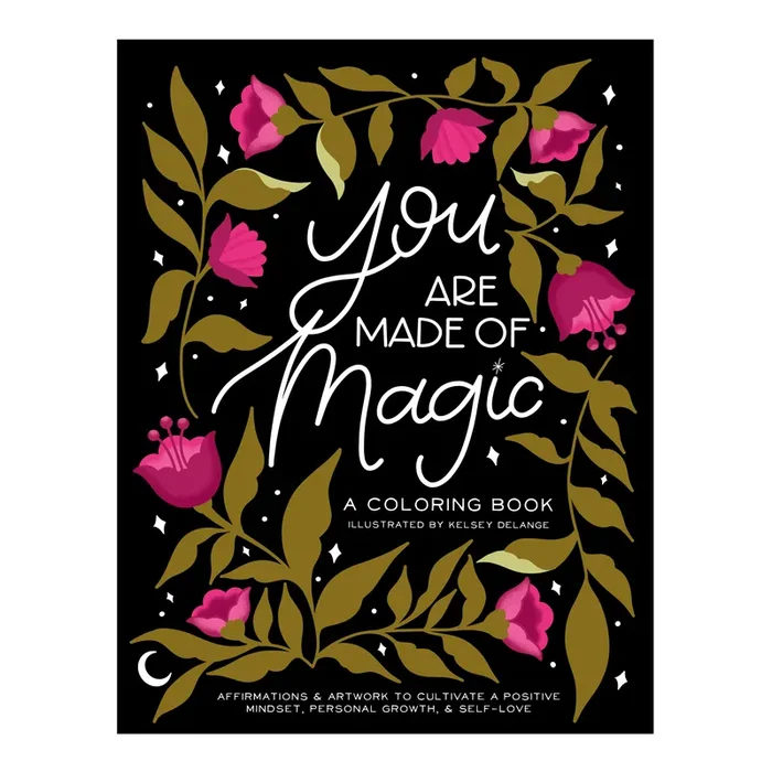 You Are Made of Magic Coloring Book