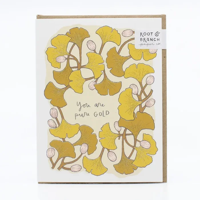 You are Pure Gold Ginkgo Notecard